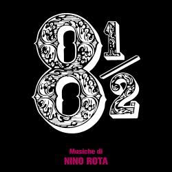 Otto e mezzo 8 ½ Original Soundtrack / Remastered 2026. Передняя обложка. Нажмите, чтобы увеличить.