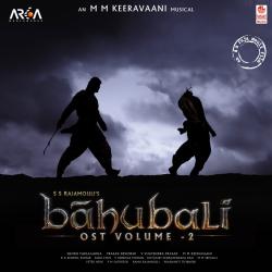 Baahubali Ost - Volume 2 Original Motion Picture Soundtrack. Передняя обложка. Нажмите, чтобы увеличить.