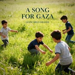 A SONG FOR GAZA - Single. Передняя обложка. Нажмите, чтобы увеличить.