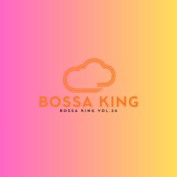 Bossa King Vol.26 Original Soundtrack. Передняя обложка. Нажмите, чтобы увеличить.