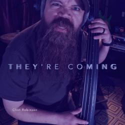 They're Coming - Single. Передняя обложка. Нажмите, чтобы увеличить.