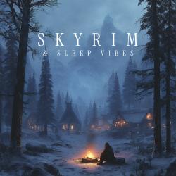 Skyrim & Sleep Vibes. Передняя обложка. Нажмите, чтобы увеличить.