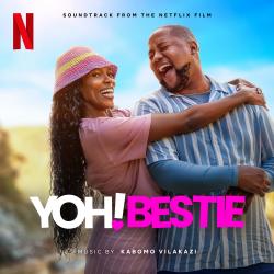 Yoh! Bestie Soundtrack from the Netflix Film. Передняя обложка. Нажмите, чтобы увеличить.