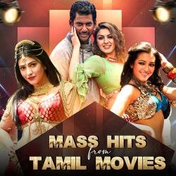Mass Hits From Tamil Movies. Передняя обложка. Нажмите, чтобы увеличить.