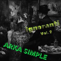 Ignoranti, Vol. 2 feat. MODK9 ©reatz - EP. Передняя обложка. Нажмите, чтобы увеличить.