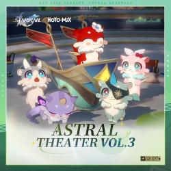 Honkai: Star Rail - Astral Theater Vol. 3 Original Game Soundtrack. Передняя обложка. Нажмите, чтобы увеличить.