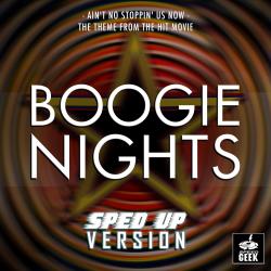 Ain't No Stoppin' Us Now From 