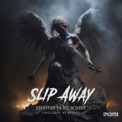 Slip Away feat. Somer - EP. Передняя обложка. Нажмите, чтобы увеличить.