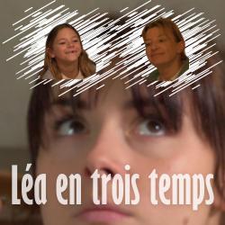 Léa En Trois Temps Musique Originale - EP. Передняя обложка. Нажмите, чтобы увеличить.