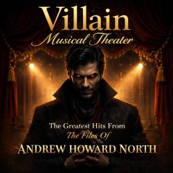 Villain Musical Theater: Selections From The Villainous Series. Передняя обложка. Нажмите, чтобы увеличить.