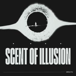 Scent Of Illusion - Single