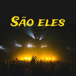 São Eles - Single. Передняя обложка. Нажмите, чтобы увеличить.