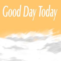 Good Day Today - Single. Передняя обложка. Нажмите, чтобы увеличить.