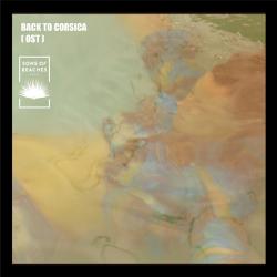 Back to Corsica Original Motion Picture Soundtrack. Передняя обложка. Нажмите, чтобы увеличить. Back to Corsica Original Motion Picture Soundtrack. Передняя обложка. Нажмите, чтобы увеличить.