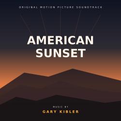 American Sunset Original Film Soundtrack. Передняя обложка. Нажмите, чтобы увеличить.