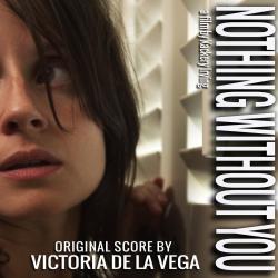 Nothing Without You Original Motion Picture Soundtack. Передняя обложка. Нажмите, чтобы увеличить. Nothing Without You Original Motion Picture Soundtack. Передняя обложка. Нажмите, чтобы увеличить.