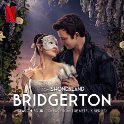 Bridgerton Season Four Covers from the Netflix Series. Передняя обложка. Нажмите, чтобы увеличить.
