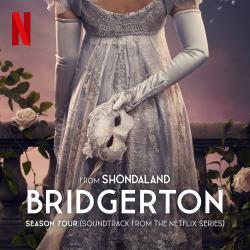 Bridgerton Season Four Soundtrack from the Netflix Series. Передняя обложка. Нажмите, чтобы увеличить.