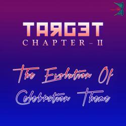 The Evolution Of Celebration Theme From Target-Chapter 2 - Single. Передняя обложка. Нажмите, чтобы увеличить.