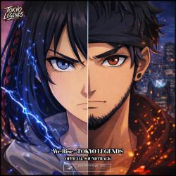 We Rise TOKYO LEGENDS SOUNDTRACK feat. Minami - Single. Передняя обложка. Нажмите, чтобы увеличить. We Rise TOKYO LEGENDS SOUNDTRACK feat. Minami - Single. Передняя обложка. Нажмите, чтобы увеличить.