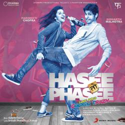 Hasee Toh Phasee Original Motion Picture Soundtrack - EP. Передняя обложка. Нажмите, чтобы увеличить. Hasee Toh Phasee Original Motion Picture Soundtrack - EP. Передняя обложка. Нажмите, чтобы увеличить.