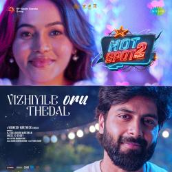 Vizhiyile Oru Thedal From 