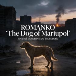 The Dog of Mariupol Original Motion Picture Soundtrack - Single. Передняя обложка. Нажмите, чтобы увеличить.
