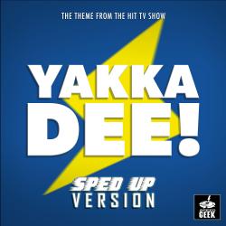 Yakka Dee Main Theme From 