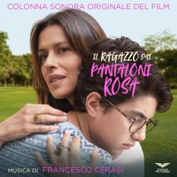 Il Ragazzo Dai Pantaloni Rosa Original Motion Picture Soundtrack. Передняя обложка. Нажмите, чтобы увеличить.