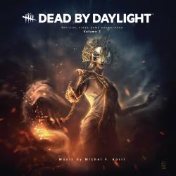 Dead by Daylight, Vol. 2 Original Video Game Soundtrack. Передняя обложка. Нажмите, чтобы увеличить.