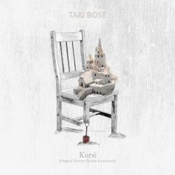 Taki Bose Original Motion Picture Soundtrack Kursi - Single. Передняя обложка. Нажмите, чтобы увеличить.