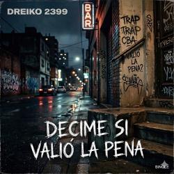 Decime Si Valió la Pena - Single. Передняя обложка. Нажмите, чтобы увеличить.
