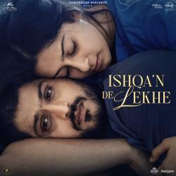 Ishqa'n De Lekhe Original Motion Picture Soundtrack. Передняя обложка. Нажмите, чтобы увеличить. Ishqa'n De Lekhe Original Motion Picture Soundtrack. Передняя обложка. Нажмите, чтобы увеличить.