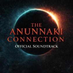 The Anunnaki Connection Official Soundtrack. Передняя обложка. Нажмите, чтобы увеличить.