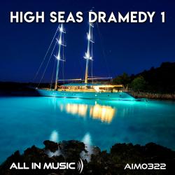 High Seas Dramedy 1. Передняя обложка. Нажмите, чтобы увеличить.