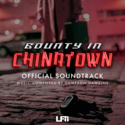 Bounty in Chinatown Original Film Soundtrack - Single. Передняя обложка. Нажмите, чтобы увеличить.