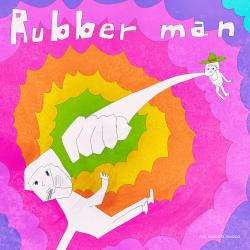 Rubber Man. Передняя обложка. Нажмите, чтобы увеличить.