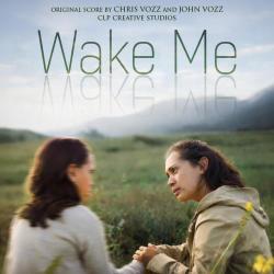 Wake Me Original Soundtrack - Single. Передняя обложка. Нажмите, чтобы увеличить.