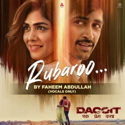 Rubaroo by Faheem Abdullah Vocals Only From 