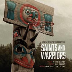 Saints and Warriors Original Motion Picture Soundtrack. Передняя обложка. Нажмите, чтобы увеличить.