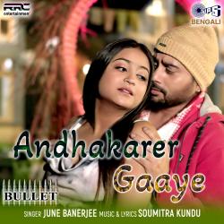 Andhakarer Gaaye From 