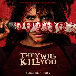 They Will Kill You Original Motion Picture Soundtrack. Передняя обложка. Нажмите, чтобы увеличить.