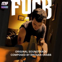 FRB Studios' Fuck Original Motion Picture Soundtrack - Single. Передняя обложка. Нажмите, чтобы увеличить.