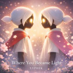 Where You Became Light - Single. Передняя обложка. Нажмите, чтобы увеличить.
