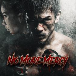No More Mercy - Single. Передняя обложка. Нажмите, чтобы увеличить. No More Mercy - Single. Передняя обложка. Нажмите, чтобы увеличить.