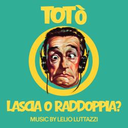 Totò lascia o raddoppia Original Soundtrack. Передняя обложка. Нажмите, чтобы увеличить.
