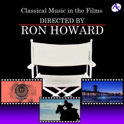 Classical Music in the Films Directed by Ron Howard. Передняя обложка. Нажмите, чтобы увеличить.