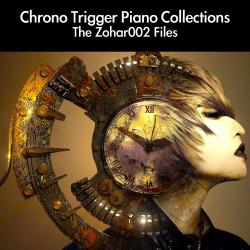 Chrono Trigger Piano Collections: The Zohar002 Files. Передняя обложка. Нажмите, чтобы увеличить.