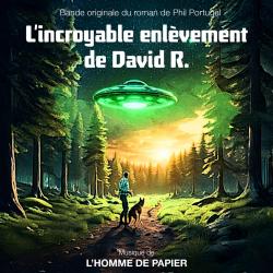 L'incroyable enlèvement de David R.. Передняя обложка. Нажмите, чтобы увеличить.