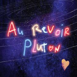 Au revoir Pluton Bande originale. Передняя обложка. Нажмите, чтобы увеличить.